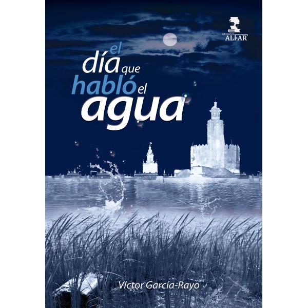 El día que habló el agua