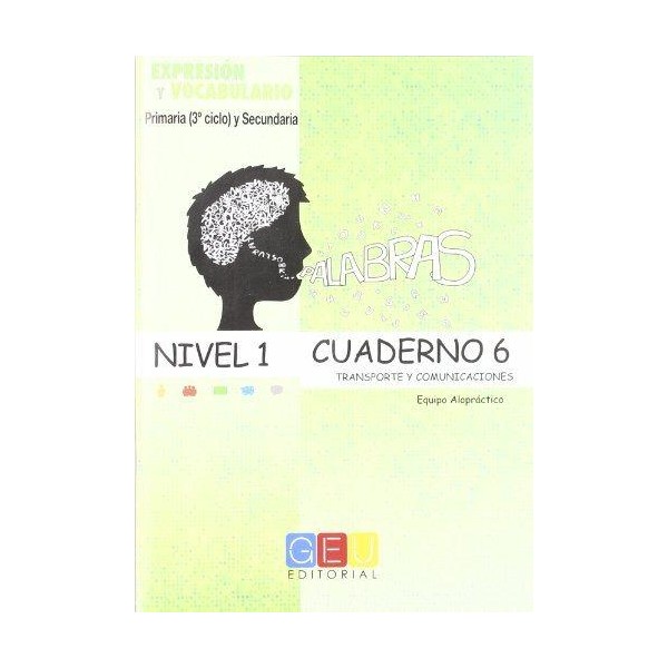 Palabras. Expresión y vocabulario. Cuaderno 6 Nivel 1