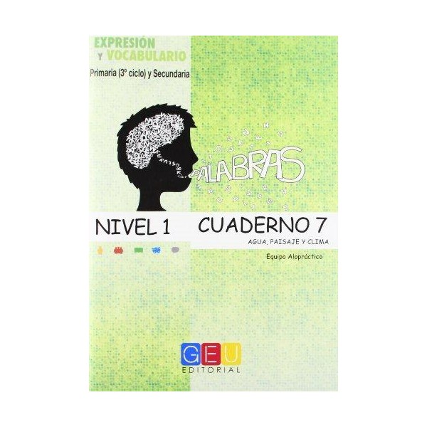 Palabras. Expresión y vocabulario. Cuaderno 7 Nivel 1