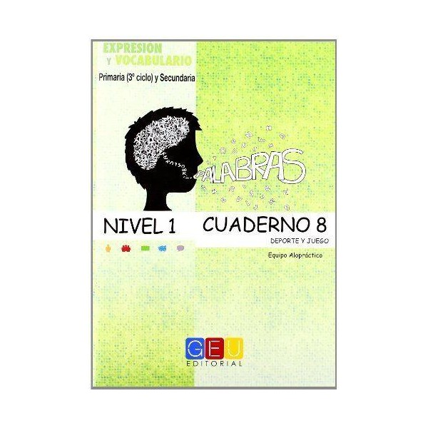 Palabras. Expresión y vocabulario. Cuaderno 8 Nivel 1