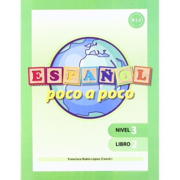 Español poco a poco Nivel 3 Libro 2