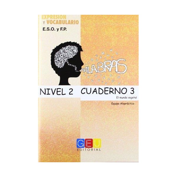 Palabras. Expresión y vocabulario. Cuaderno 3 Nivel 2