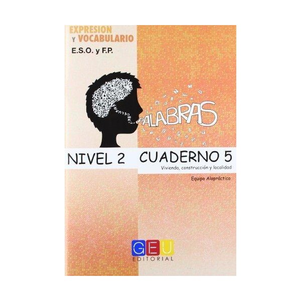 Palabras. Expresión y vocabulario. Cuaderno 5 Nivel 2