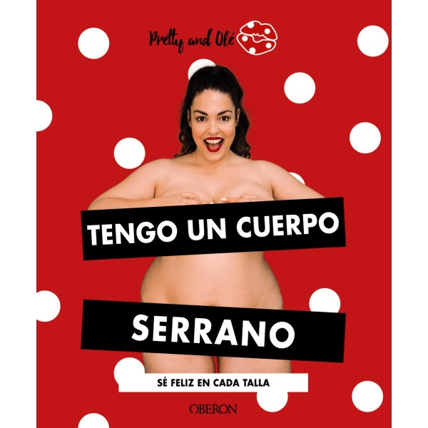 Tengo un cuerpo serrano