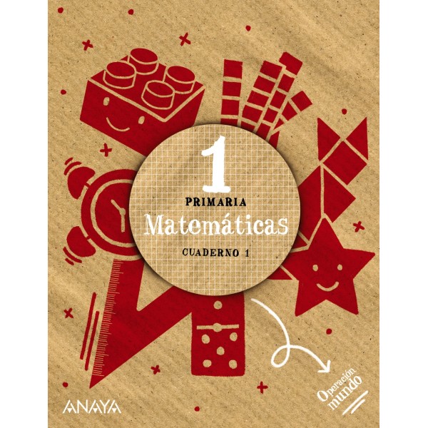 Matemáticas 1. Cuaderno 1. Cuadrícula. 1º Educación Primaria. Cuaderno del Alumno. Andalucía, A