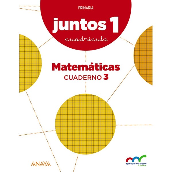 Matemáticas ABN 1. Cuaderno. 1º Educación Primaria. Cuaderno del Alumno. TODAS LAS AUTONOMIAS