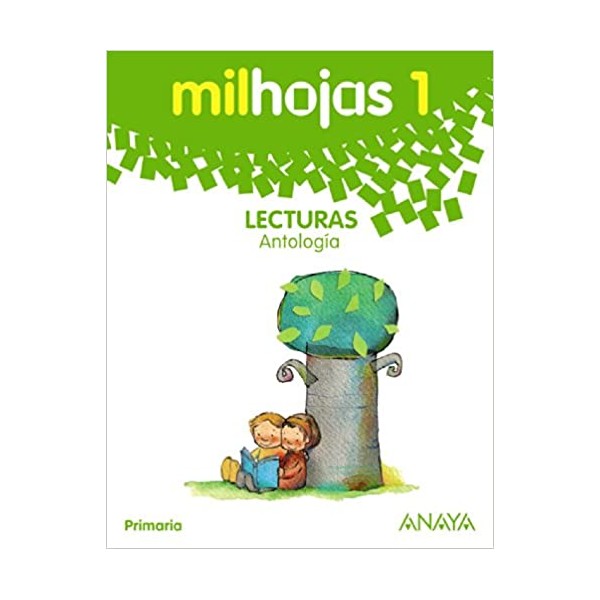 Lecturas 1. Milhojas. 1º Educación Primaria. Libro del Alumno. TODAS LAS AUTONOMIAS