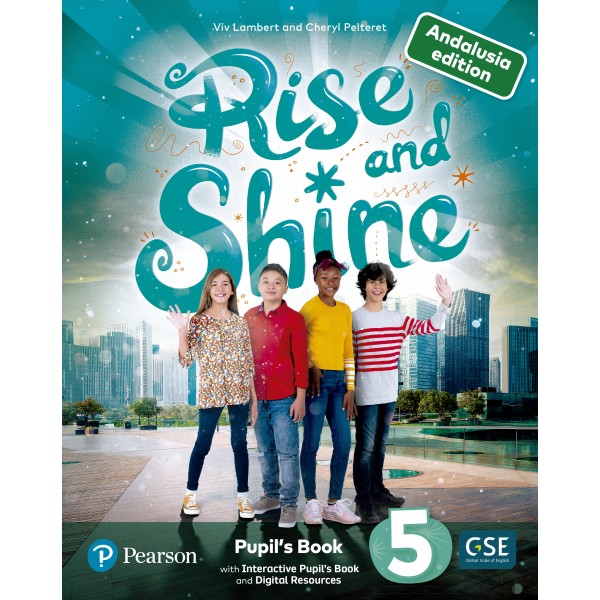 Rise & Shine Andalusia 5 Pupil?s Book & Interactive Pupil?s Book andDigital Resources Access Code