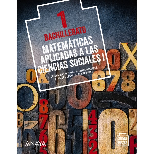 Matemáticas aplicadas a las Ciencias Sociales I. 1º Bachillerato. Libro del Alumno. Andalucía, Ar