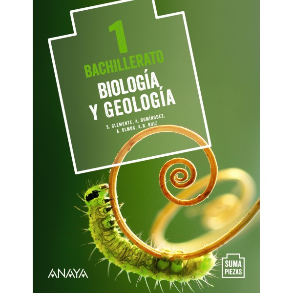 Biología y Geología 1. 1º Bachillerato. Libro del Alumno. Andalucía, Aragón, Asturias, Canarias