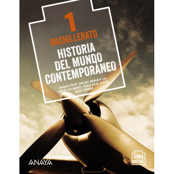 Historia del Mundo Contemporáneo 1. 1º Bachillerato. Libro del Alumno. Andalucía, Aragón, Asturi