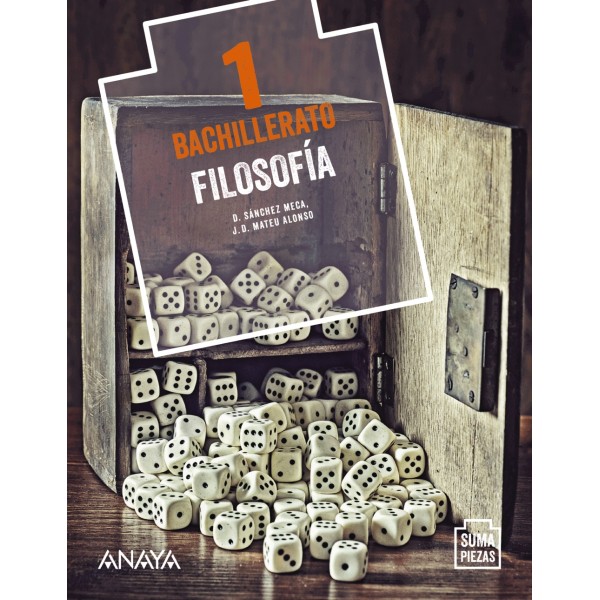 Filosofía 1. 1º Bachillerato. Libro del Alumno. Andalucía, Aragón, Asturias, Canarias, Cantabria