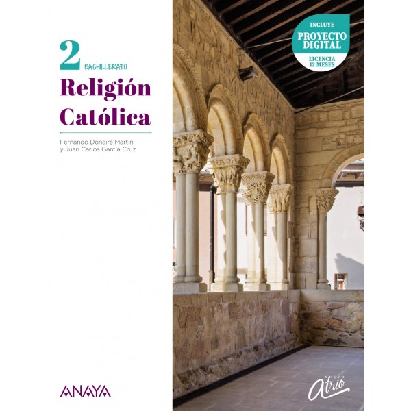 Religión Católica 2. 2º Bachillerato. Libro del Alumno. TODAS LAS AUTONOMIAS