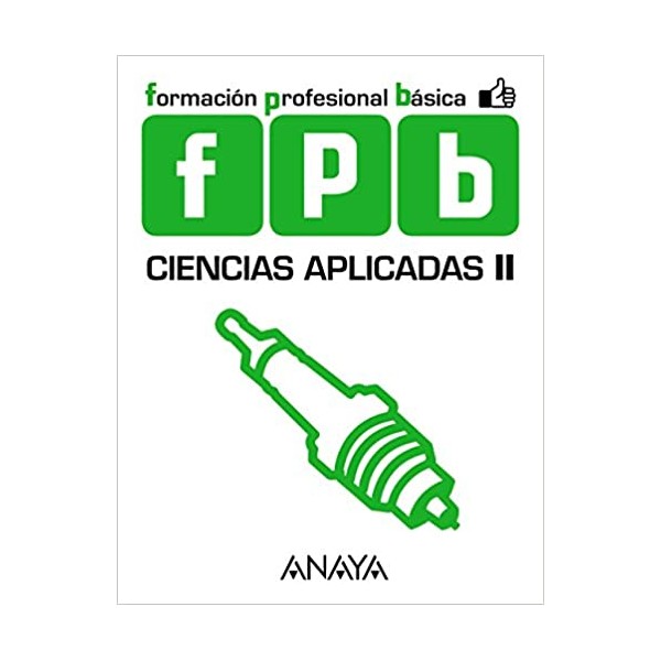 Ciencias Aplicadas II. 2º Formación Profesional. Libro del Alumno. Andalucía