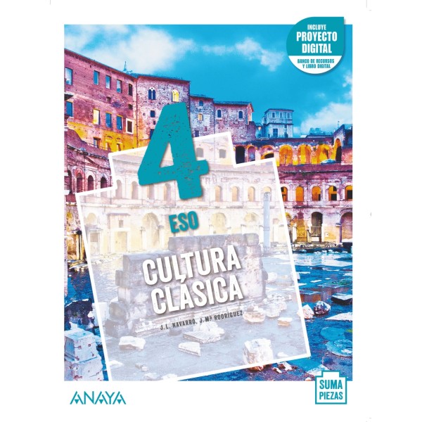 Cultura Clásica 4. 4º Educación Secundaria Obligatoria. Libro del Alumno. Andalucía, Aragón, As