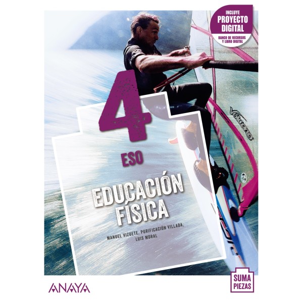 Educación Física 4. 4º Educación Secundaria Obligatoria. Libro del Alumno. Andalucía, Murcia