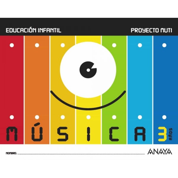 Música 3 años. 3 Años Educación Infantil. Libro del Alumno. Andalucía, Aragón, Asturias, Canar