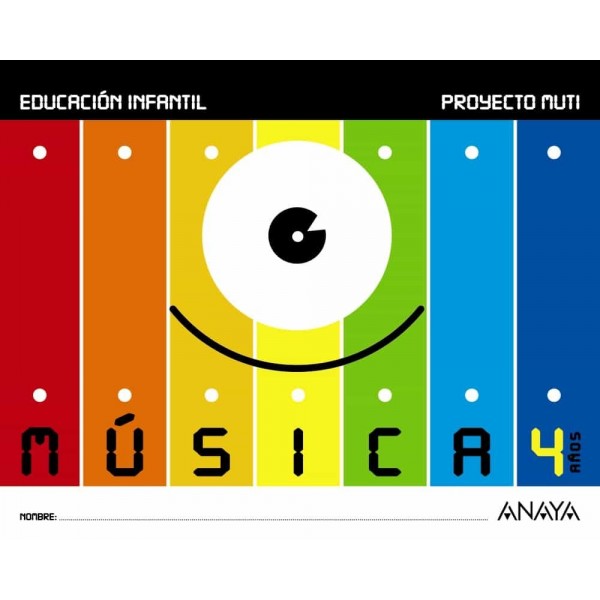 Música 4 años. 4 Años Educación Infantil. Libro del Alumno. Andalucía, Aragón, Asturias, Canar