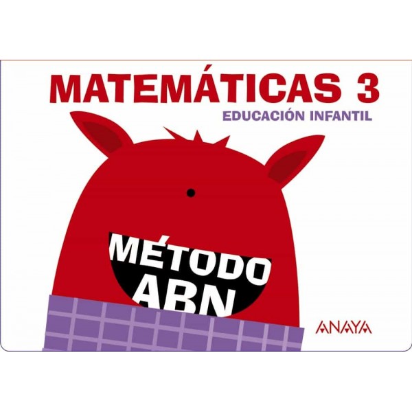 MatemÃ¡ticas ABN 3. (Cuadernos 1, 2 y 3). 5 AÃ±os EducaciÃ³n Infantil. Cuaderno del Alumno. AndalucÃ