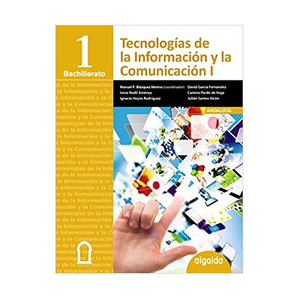 Tecnologías de la Información y la Comunicación 1º Bachillerato. 1º Bachillerato. Libro Del Alu