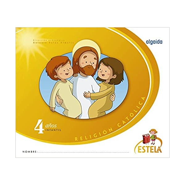 Religión. Educación Infantil. Estela. 4 años. 4 Años Educación Infantil. Cuaderno De Trabajo de