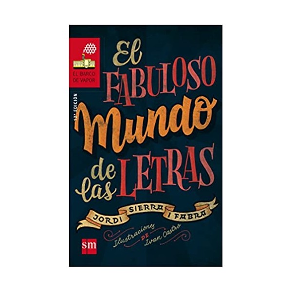 BVR.186 EL FABULOSO MUNDO DE LAS LETRAS