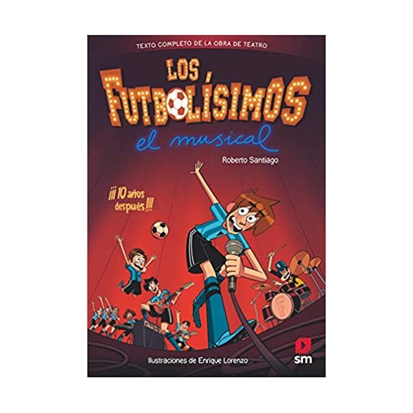 LF.LOS FUTBOLISIMOS.EL MUSICAL