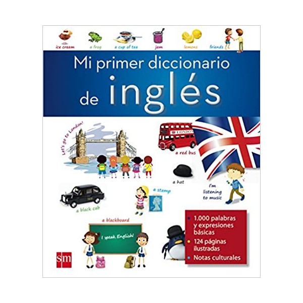 Mon premier dictionnaire d?Anglais