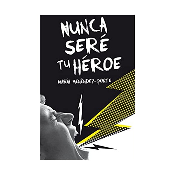 GA.338 NUNCA SERE TU HEROE