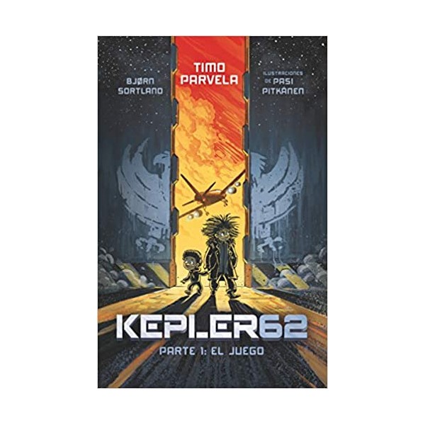 Kepler62. Kirja yksi: Kutsu