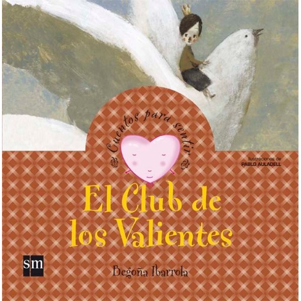 El Club de los Valientes