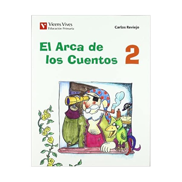 El Arca De Los Cuentos 2 N/e Segundo de Primaria