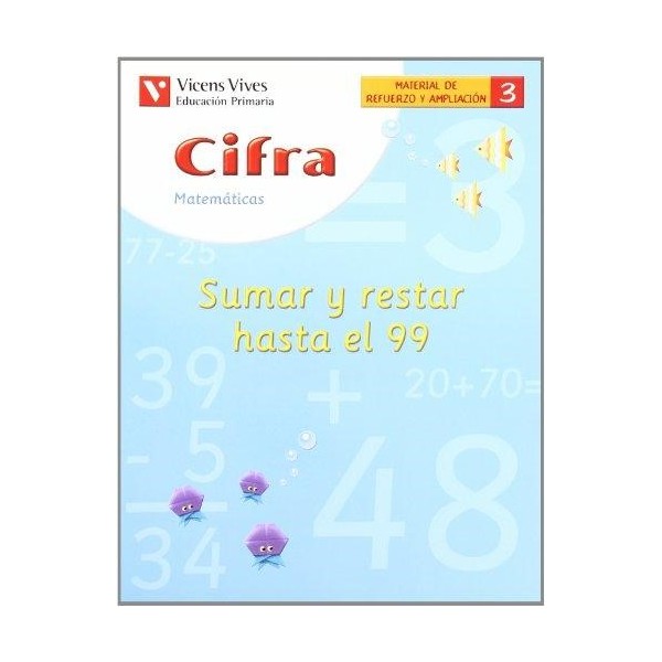 Cifra C-3 Sumar Y Restar Hasta El99 Primero de Primaria