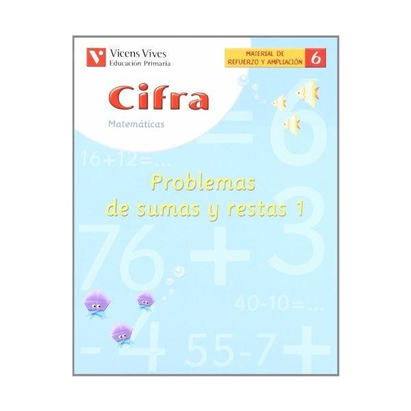 Cifra C-6 Prob. De Sumas Y Restas 1 Segundo de Primaria