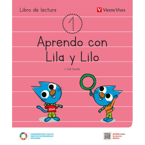 APRENDO CON LILA Y LILO LIBRO DE LECTURAS 1