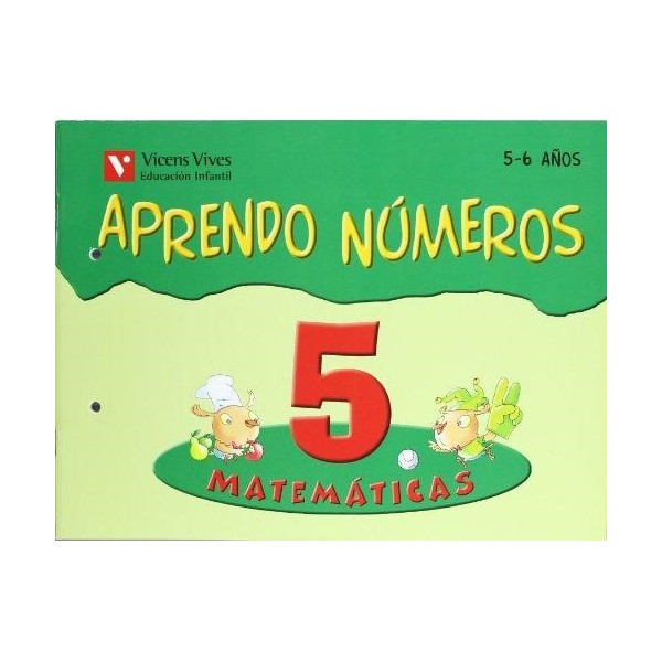 Aprendo Numeros Cuaderno 5 (5-6 Años) Infantil 5 años