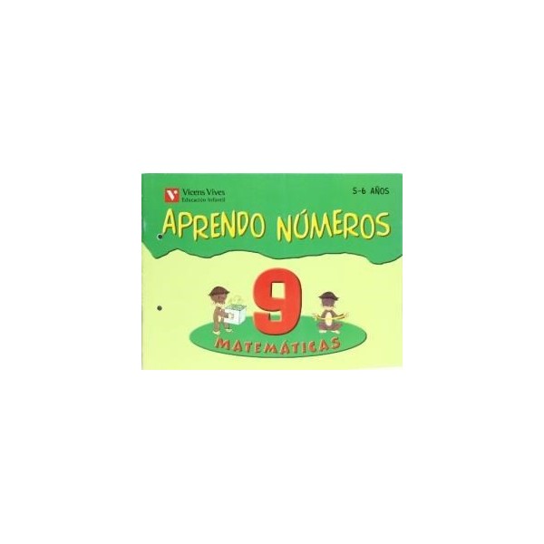 Aprendo Numeros Cuaderno 9 (5-6 Años) Infantil 5 años