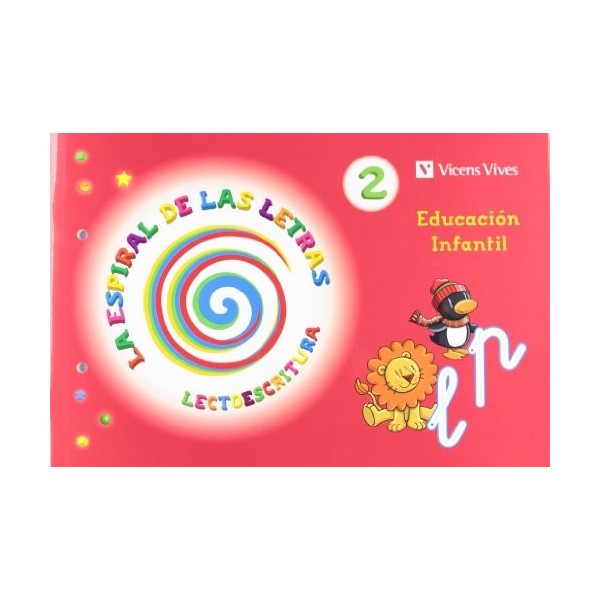 La Espiral De Las Letras. Lectoescritura 2 Infantil 5 años