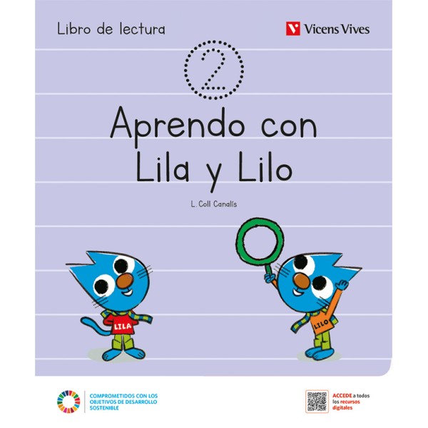 APRENDO CON LILA Y LILO LIBRO DE LECTURAS 2