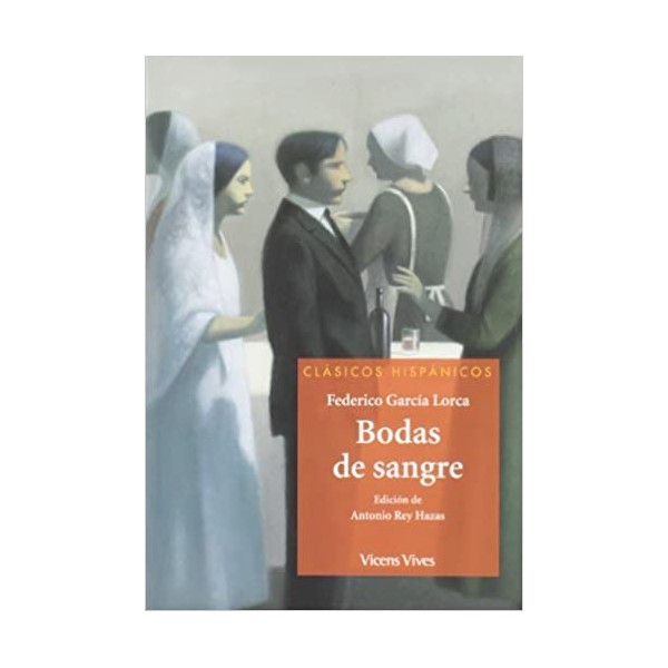 Bodas De Sangre (clasicos Hispanicos) Auxiliar educación secundaria