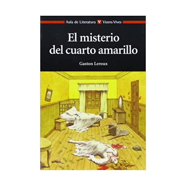 El Misterio Del Cuarto Amarillo N/c Auxiliar educación secundaria