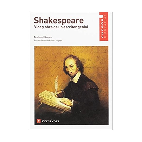 SHAKESPEARE. VIDA Y OBRA DE UN ESCRITOR GENIAL