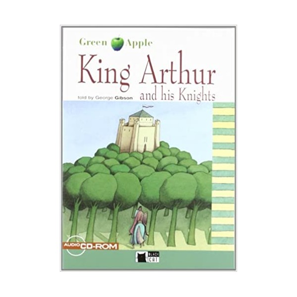 King Arthur And His Knights N/e(cd+cd Rom) Auxiliar educación secundaria