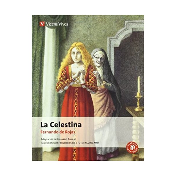 La Celestina - Clasicos Adaptados N/c Auxiliar educación secundaria