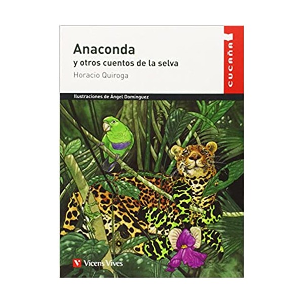 Anaconda Y Otros Cuentos N/c