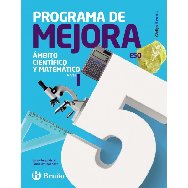 Código Bruño Programa de Mejora Ámbito Científico y Matemático ESO Nivel I. 2º Educación Secu