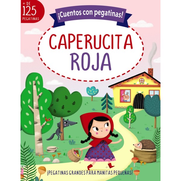 ¡Cuentos con pegatinas! Caperucita roja