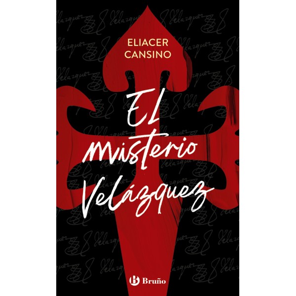 El misterio Velázquez. 1º Bachillerato. Libro De Lectura del Alumno. TODAS LAS AUTONOMIAS