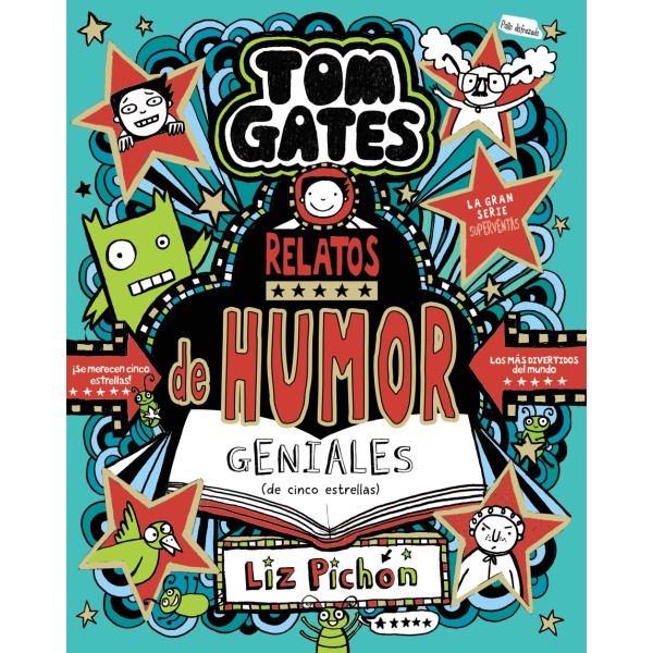 Tom Gates, 21. Relatos de humor geniales (de cinco estrellas)