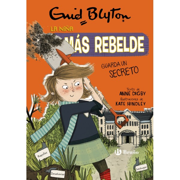 Enid Blyton. La niña más rebelde, 5. La niña más rebelde guarda un secreto